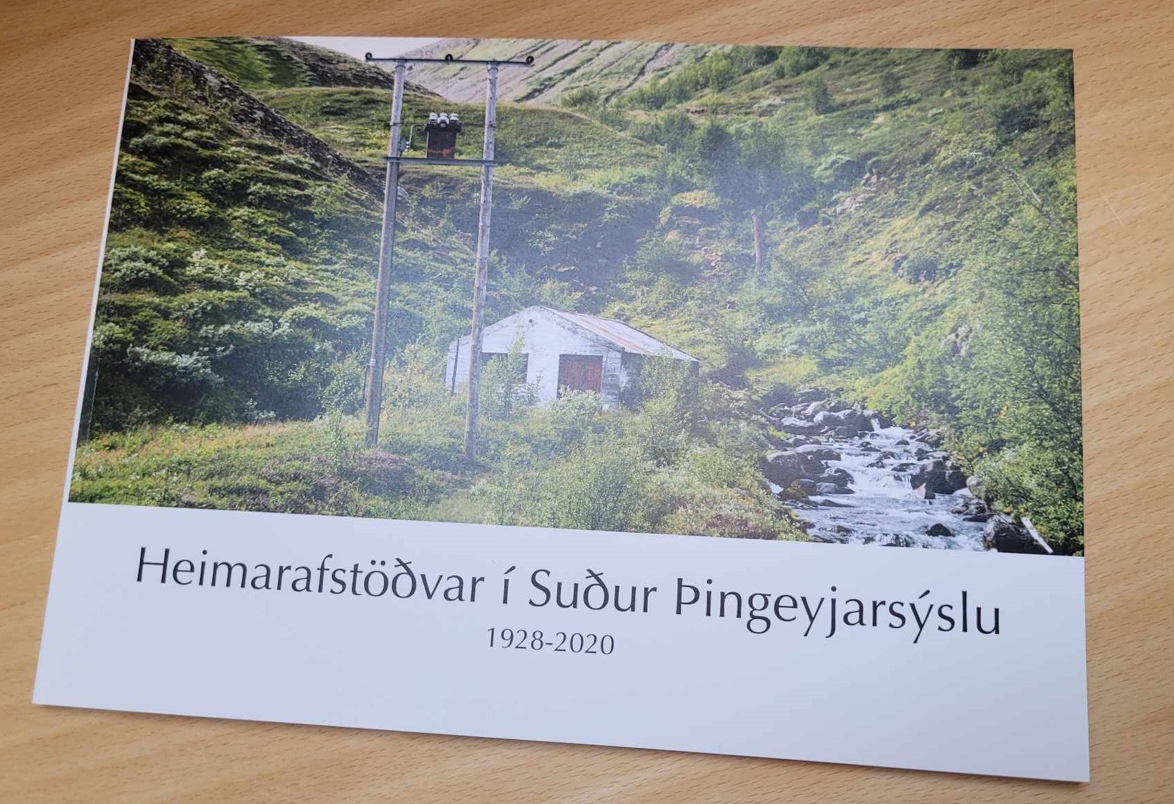 Heimarafstöðvar í Suður Þingeyjarsýslu 1928-2020